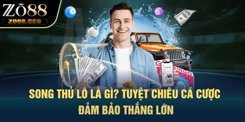 song thủ lô là gì